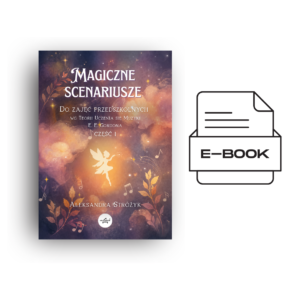 Magiczne scenariusze do zajęć przedszkolnych